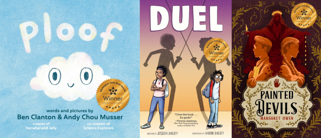 all three book covers for the 2024 WSBA winners in adult categories with their winner seals on the covers: Ploof by Ben Clanton and Andy Chou Musser, Duel by Jessixa Bagley, illustrated by Aaron Bagley, Painted Devils by Margaret Owen