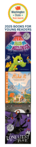 2025 WA State Book Award bookmark showing 2025 winners and finalists for books for young readers side two includes Winner: Table Titans Club by Scott Kurtz Unhappy Camper by Lily LaMotte and Ann Xu The World-Famous Nine by Ben Guterson and Kristina Kister