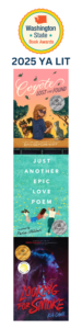 2025 WA State Book Award bookmark showing 2025 winners and finalists for books for young adult lit side two includes A Magic Fierce and Bright by Hemant Nayak Sweetest Darkness by Leslie Lutz Take All of Us by Natalie Leif