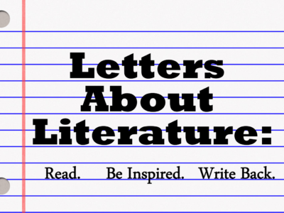 Letters About Literature: A contest and so much more